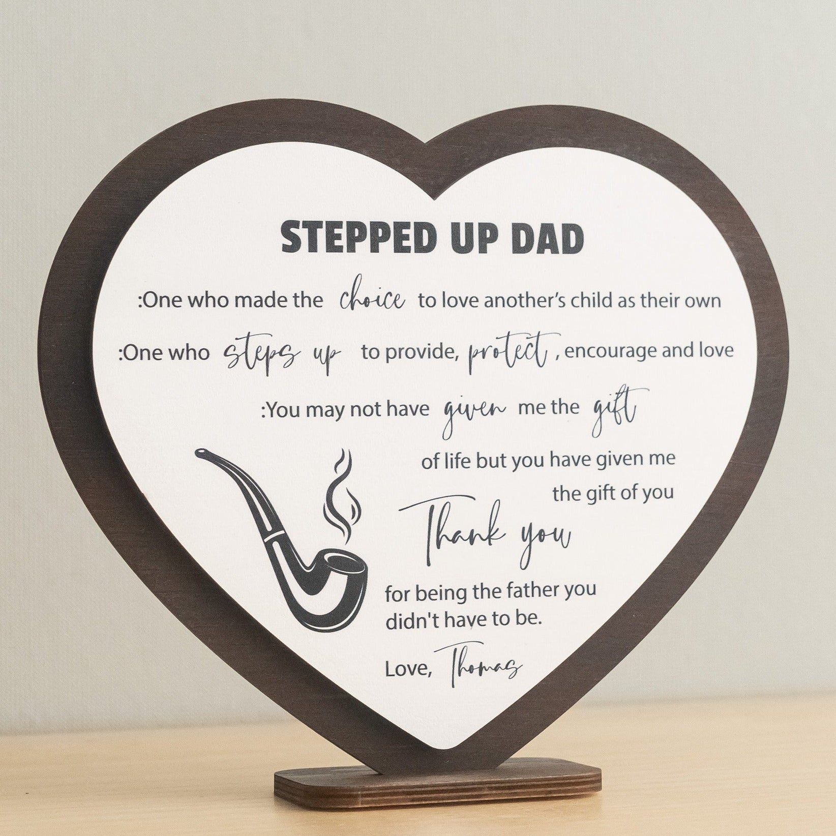 Stepped Up Dad Heart Wood Sign Fathers Day Present Rustic Sign D88
