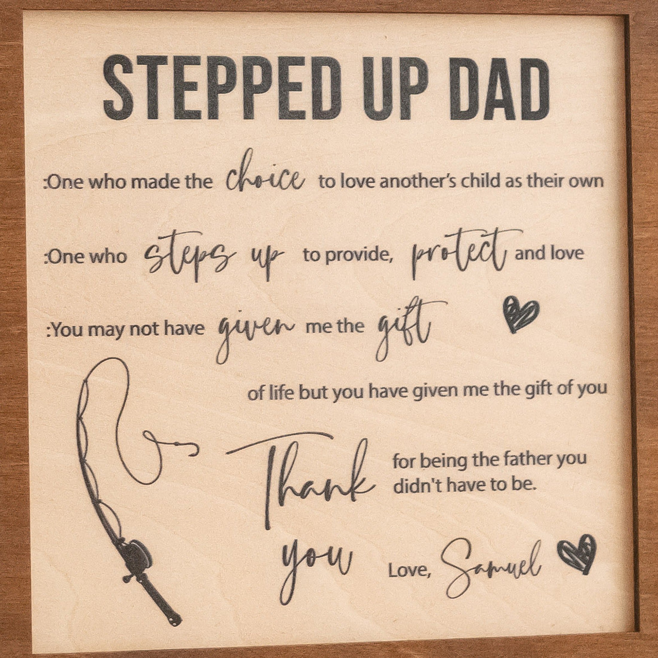 Stepped Up Dad Personalized Wood Plaque for Fathers Day Present D91